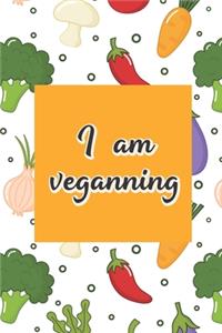 I'm veganning