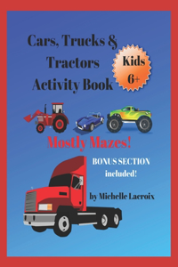 Cars, Trucks, & Tractors Activity Book