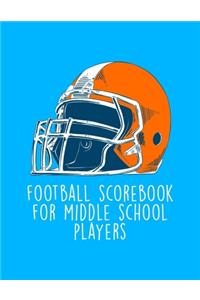 Football Scorebook For Middle School Players