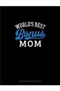 World's Best Bonus Mom