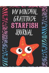 My Mindful Gratitude Starfish Journal