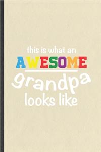 This Is What an Awesome Grandpa Looks Like