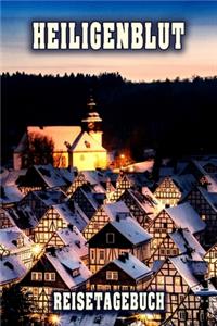 Heiligenblut Reisetagebuch