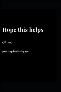 Hope This Helps