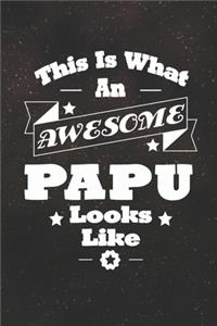 This Is What An Awesome Papu Look Like