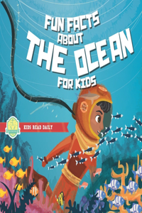 Fun Facts About The Ocean For Kids