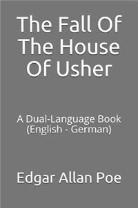 The Fall of the House of Usher