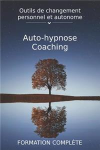 Auto-Hypnose Et Coaching