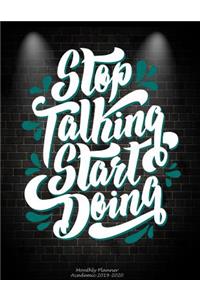 Stop Talking Start Doing