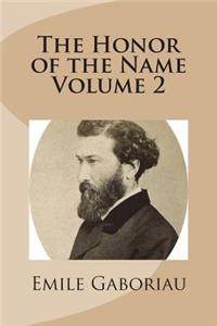 The Honor of the Name Volume 2
