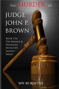 Murder of Judge John P. Brown