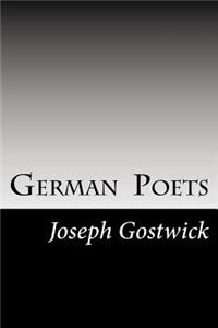 German Poets: A Series of Memoirs and Translations
