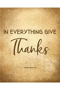 In Everything Give Thanks