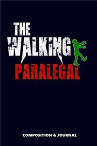 The Walking Paralegal