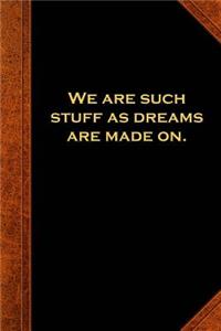 2019 Daily Planner Shakespeare Quote The Tempest Dreams Made On 384 Pages