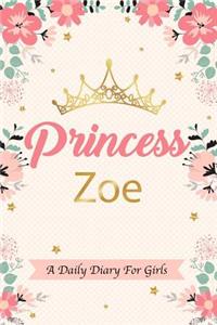 Princess Zoe a Daily Diary for Girls