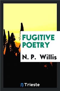 Fugitive Poetry
