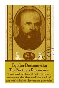 Fyodor Dostoyevsky - The Brothers Karamazov