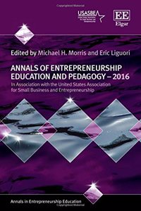 Annals of Entrepreneurship Education and Pedagogy - 2016