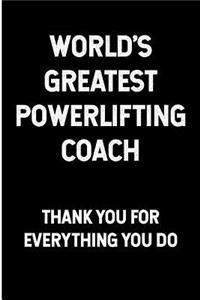World's Greatest Powerlifting Coach