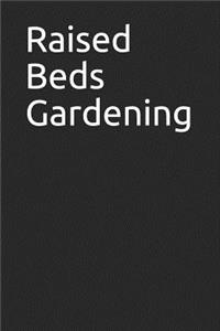 Raised Beds Gardening