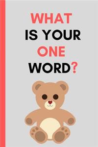 What Is Your One Word