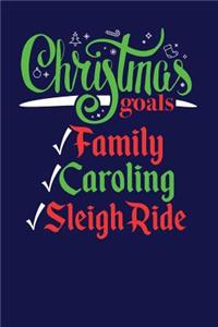 Christmas Goals Family Caroling Sleigh Ride