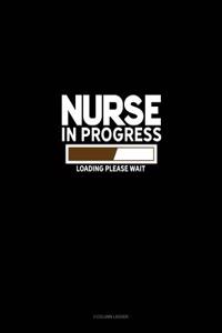 Nurse in Progress Loading... Please Wait...