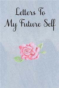 Letters To My Future Self