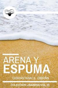 Arena y Espuma
