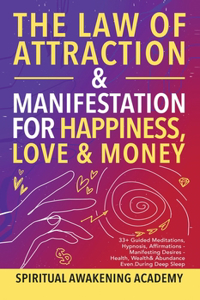Law of Attraction& Manifestations for Happiness Love& Money