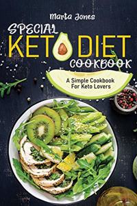 Special Keto Diet Cookbook