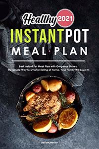 Healthy Instant Pot Meal Plan 2021