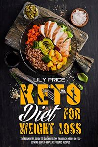 Keto Diet For Weight Loss