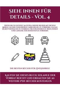 Die besten Bücher für Zweijährige (Siehe innen für Details - Vol. 4)