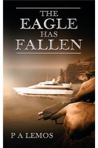 The Eagle Has Fallen