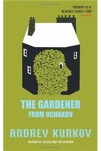 The Gardener from Ochakov
