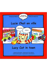 Lucy Cat in Town/Lucie Chat en ville