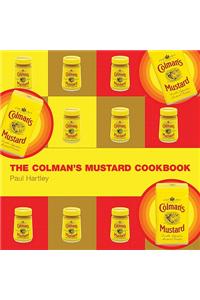 The Colman's Mustard Cookbook