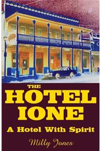 Hotel Ione - A Hotel With Spirit