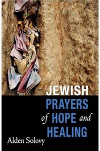 Jewish Prayers of Hope and Healing