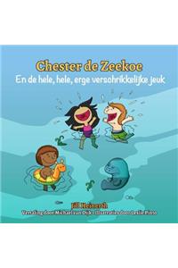 Chester de Zeekoe en de hele, hele, erge verschrikkelijke jeuk