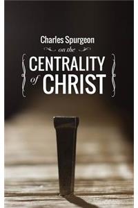 Charles Spurgeon on the Centrality of Christ