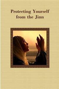 Protecting Yourself from the Jinn