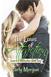 The Laws of Attraction