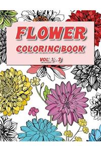 1-3: Flower Coloring Book: Stress Coloring Book