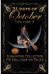 31 Days of October Volume II
