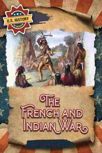 The French and Indian War