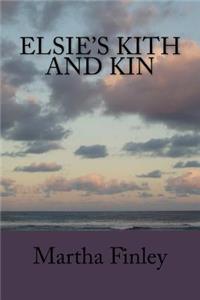 Elsie's Kith and Kin
