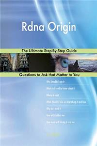Rdna Origin; The Ultimate Step-By-Step Guide